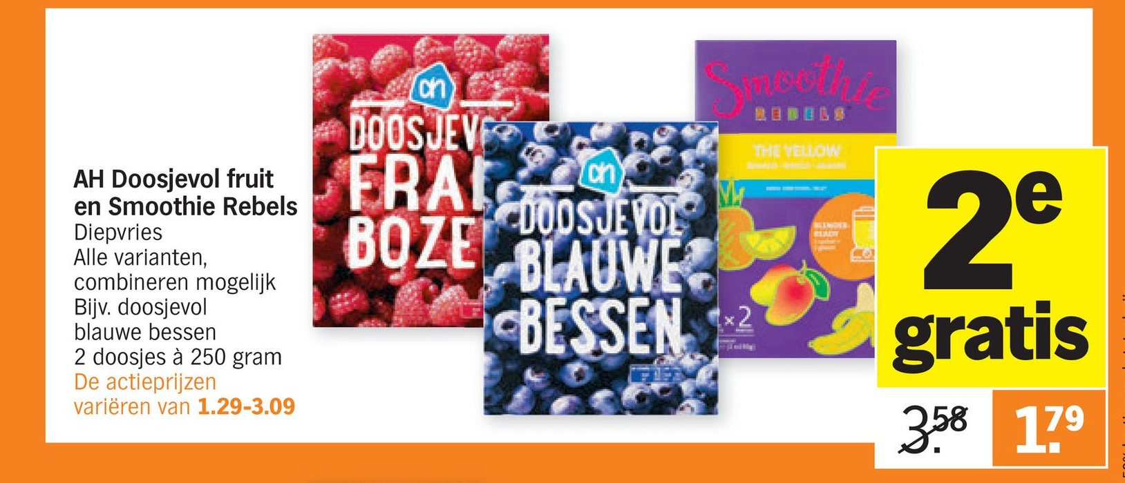 Ah Doosjevol Fruit En Smoothie Rebels Van 3 58 Voor 1 79 Indebuurt Nieuwegein Ah Doosjevol Fruit En Smoothie Rebels Van 3 58 Voor 1 79 Indebuurt Nieuwegein